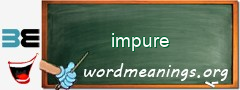 WordMeaning blackboard for impure